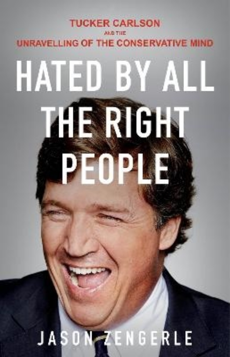 Picture of Hated by All the Right People