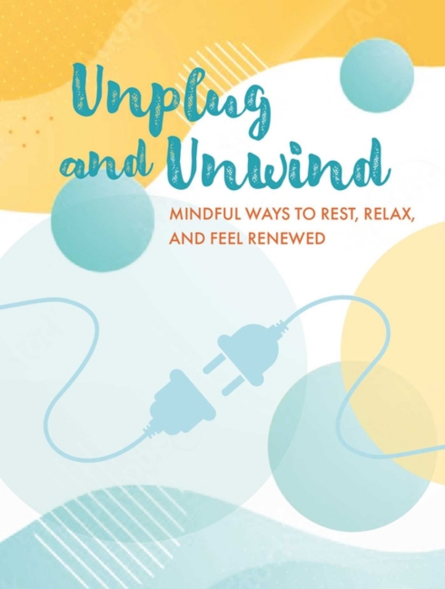 Picture of Unplug and Unwind