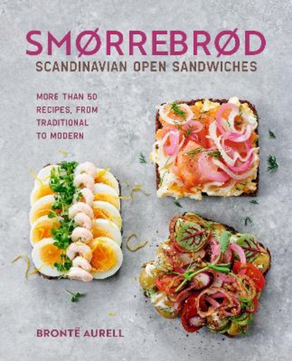 Picture of Smorrebrod: Scandinavian Open Sandwiches: More Than 50 Recipes, from Traditional to Modern