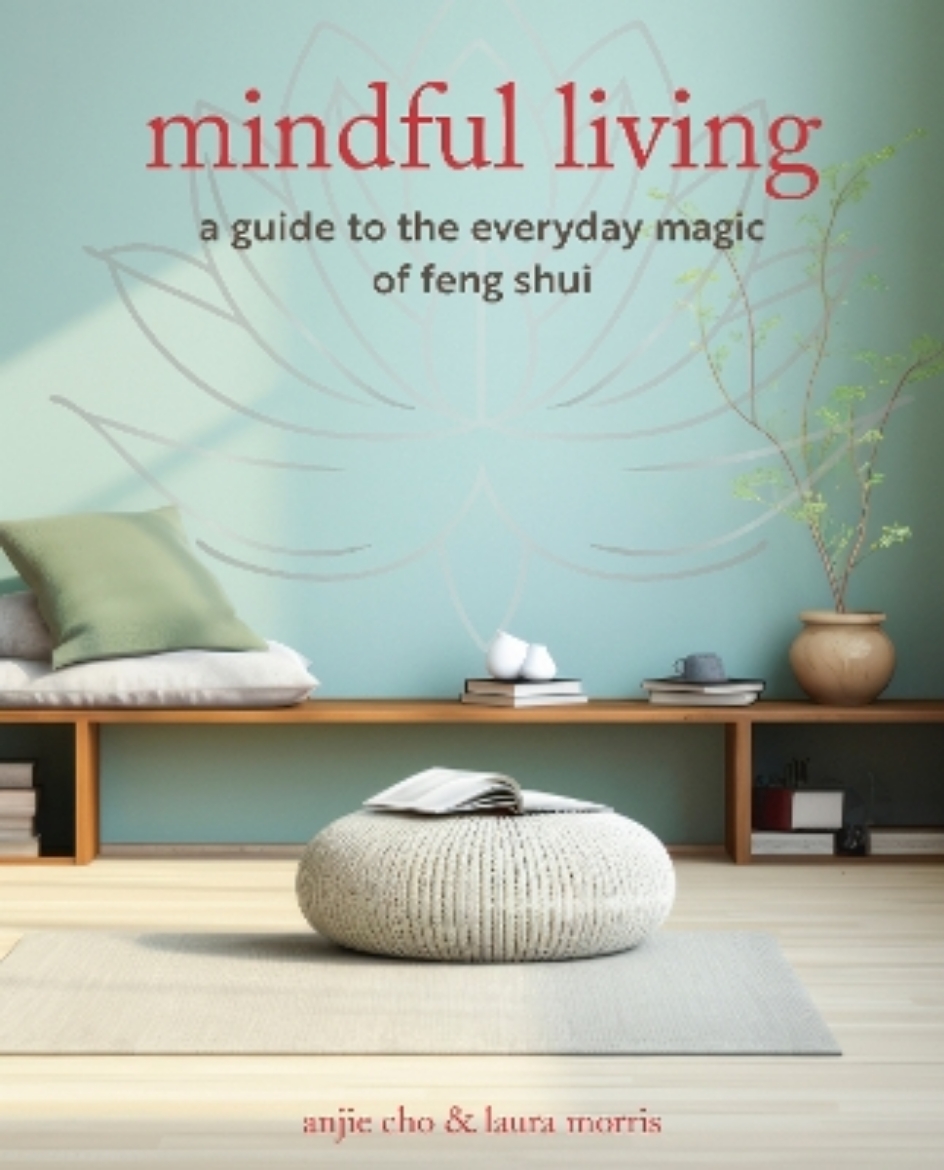 Picture of Mindful Living: A Guide to the Everyday Magic of Feng Shui