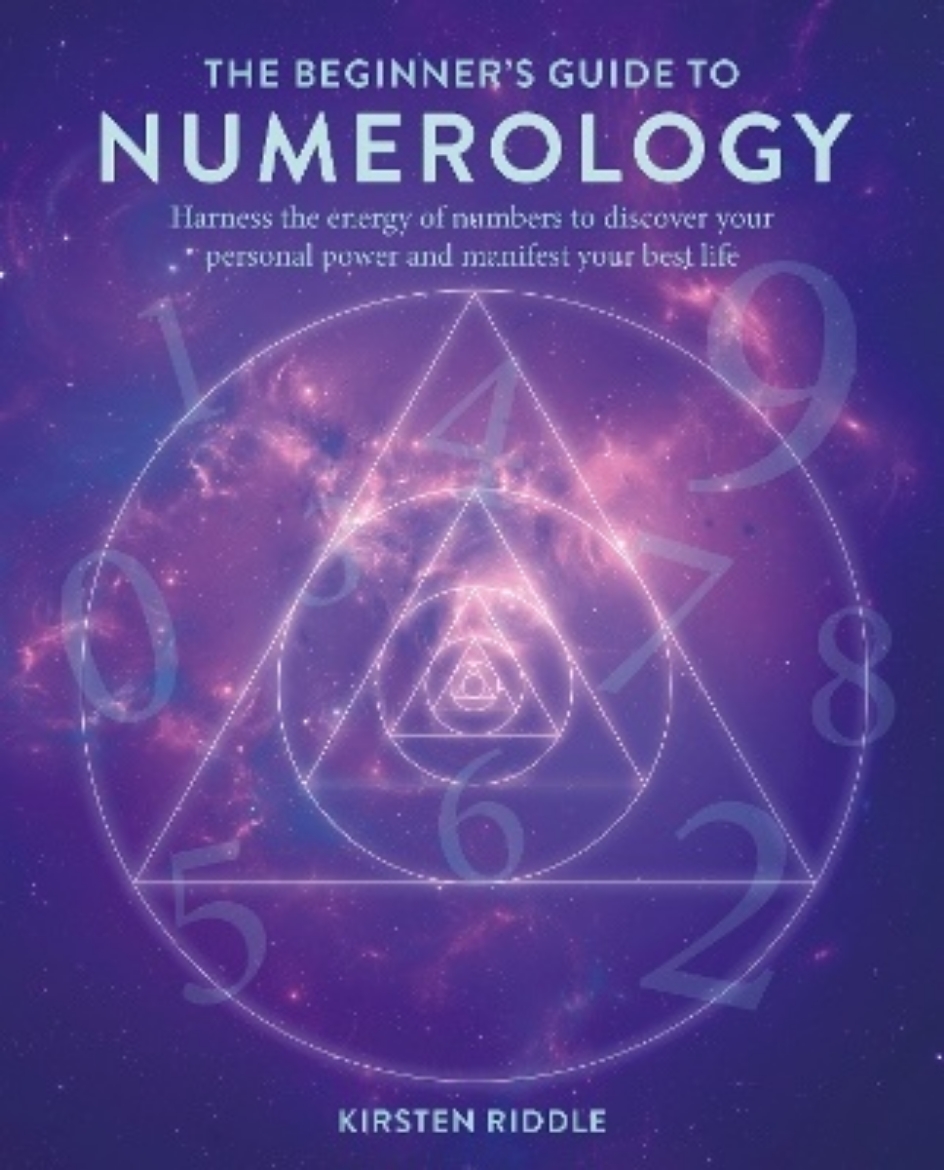 Picture of The Beginner’s Guide to Numerology: Harness the Energy of Numbers to Discover Your Personal Power and Manifest Your Best Life