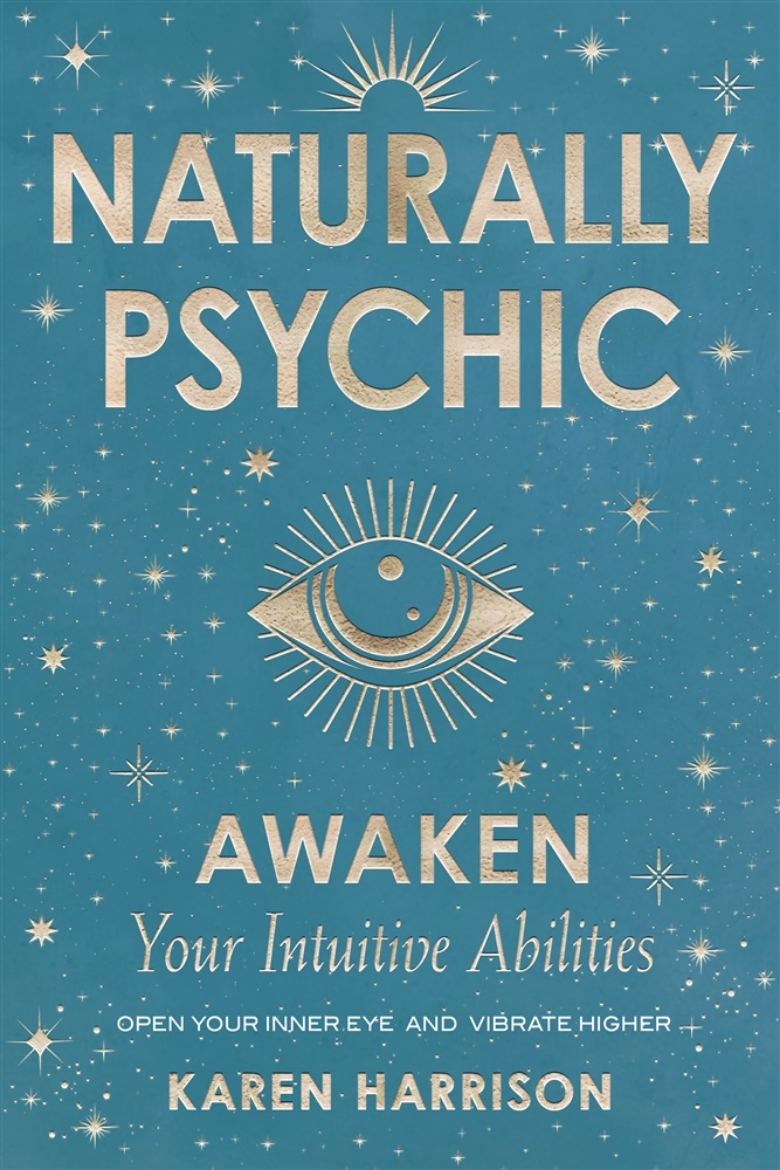 Picture of Naturally Psychic: Awaken Your Intuitive Abilities