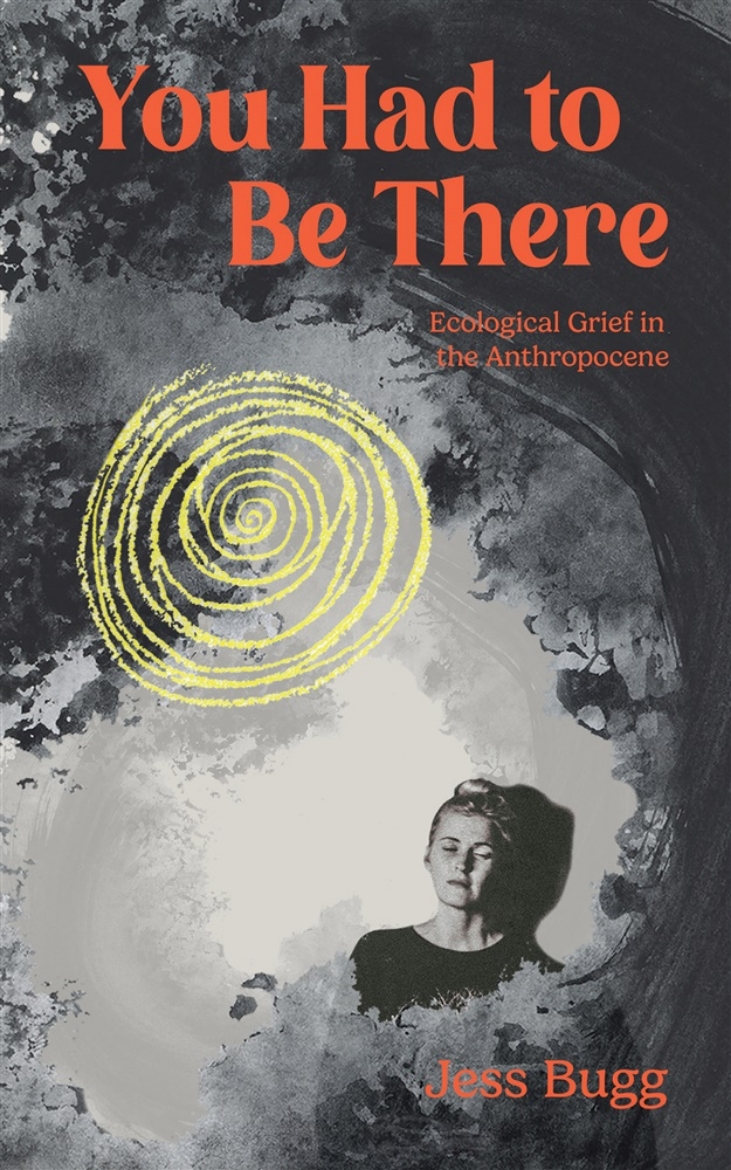 Picture of You Had to Be There: Ecological Grief in the Anthropocene