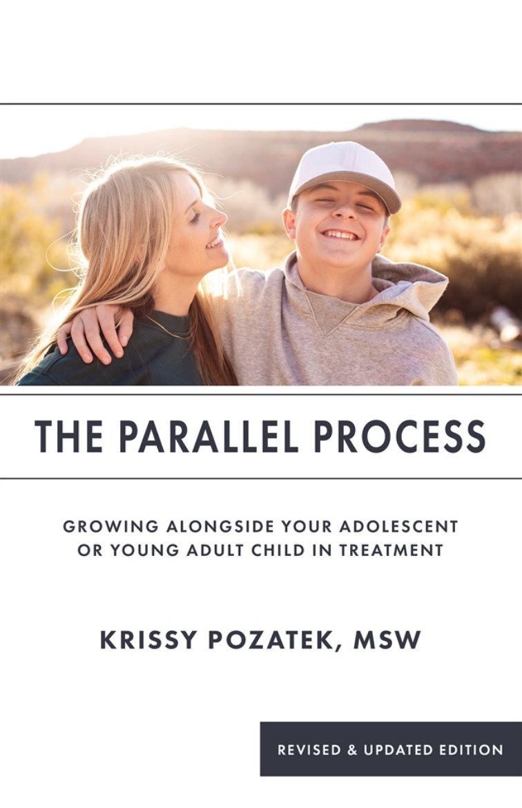 Picture of The Parallel Process: Growing Alongside Your Adolescent or Young Adult in Treatment (Revised & Updated Edition)