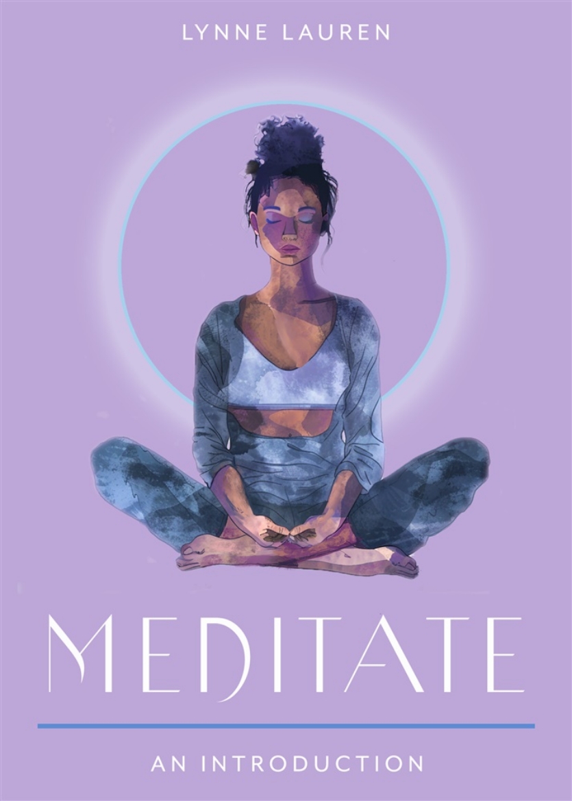 Picture of Meditate: Your Plain & Simple Guide to Calming the Mind and De-stressing Your Life