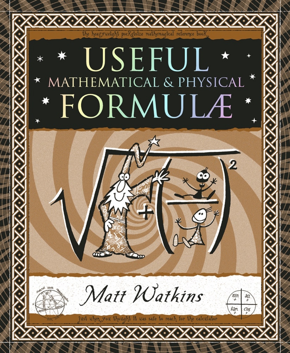 Picture of Useful Formulae: Mathematical & Physical