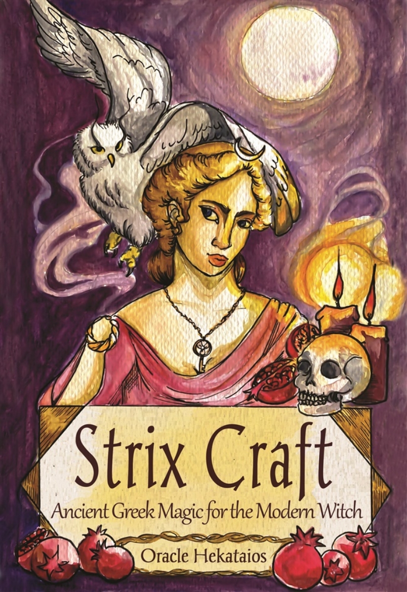 Picture of Strix Craft: Ancient Greek Magic for the Modern Witch