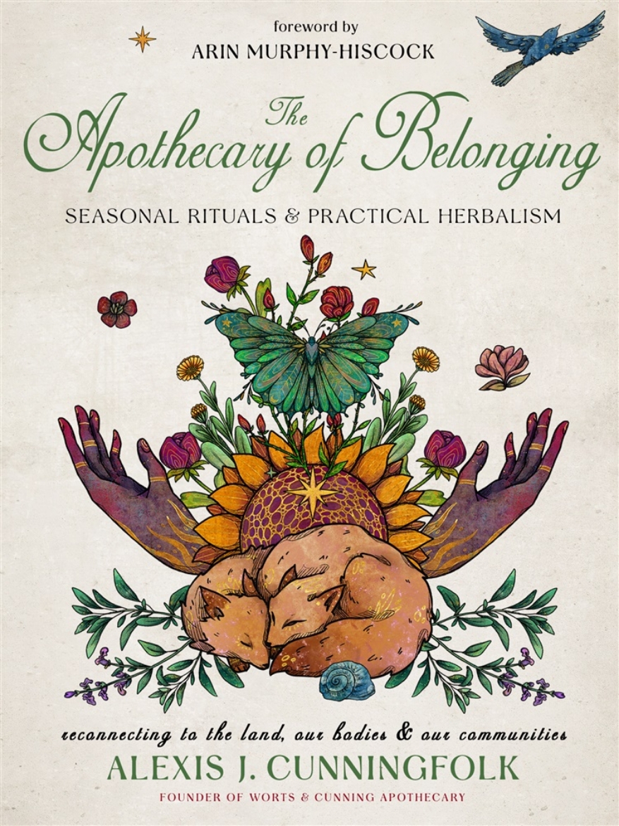 Picture of The Apothecary of Belonging: Seasonal Rituals and Practical Herbalism