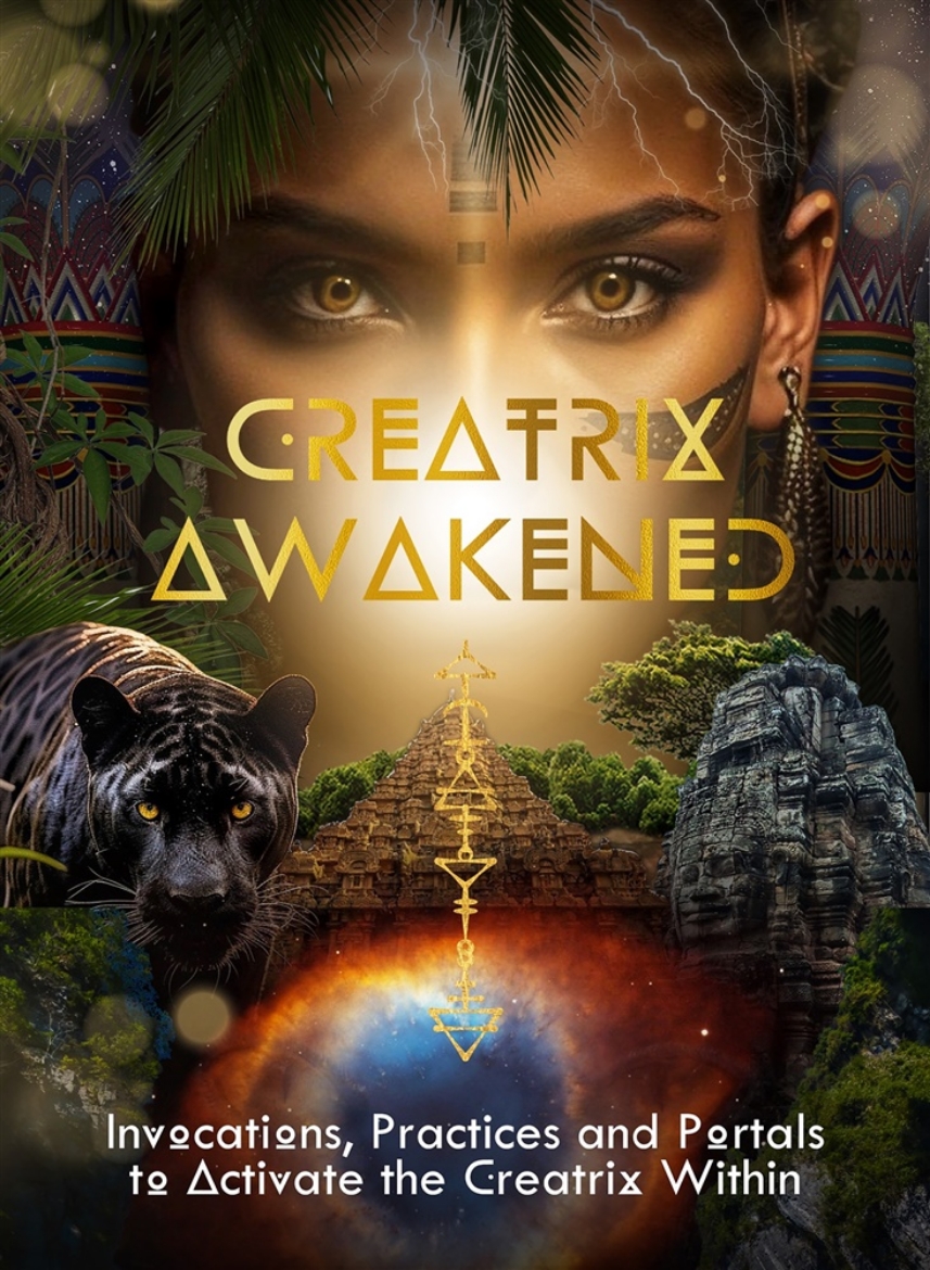 Picture of Creatrix Awakened Journal: Invocations, Practices and Portals to Activate the Creatrix Within