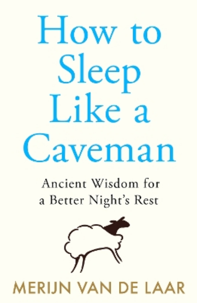 Picture of How to Sleep Like a Caveman