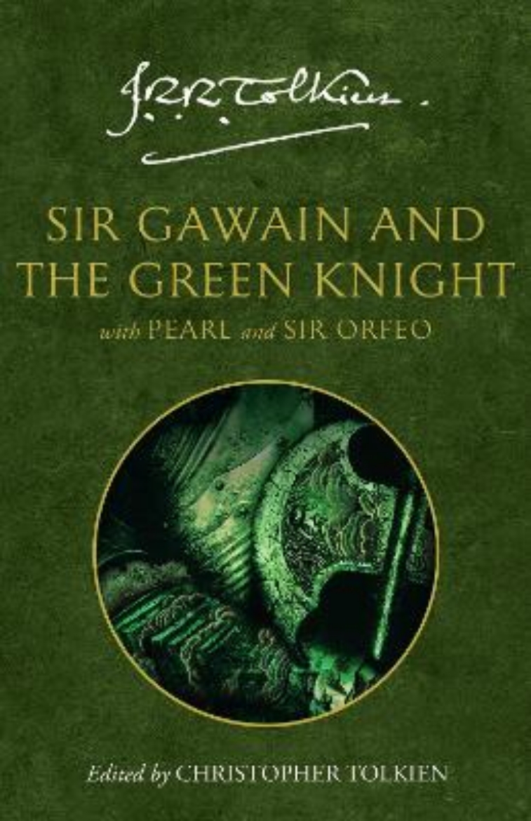 Picture of Sir Gawain and the Green Knight: with Pearl and Sir Orfeo