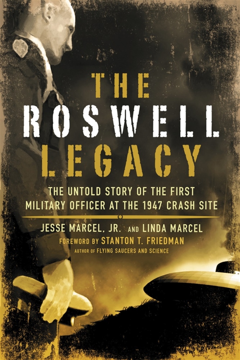 Picture of Roswell Legacy: The Untold Story Of The First Military Officer At The 1947 Crash Site
