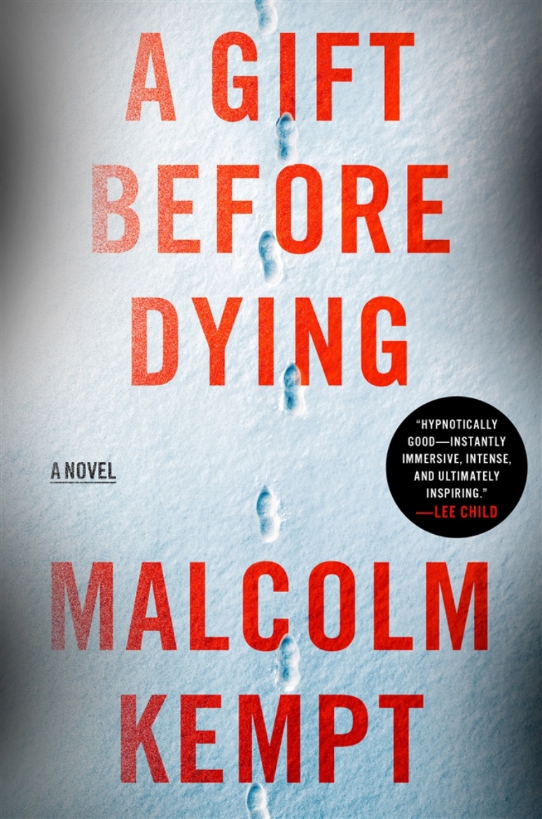 Picture of A Gift Before Dying: A Novel