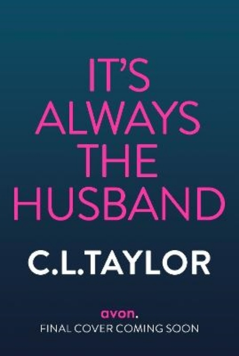 Picture of It's Always the Husband