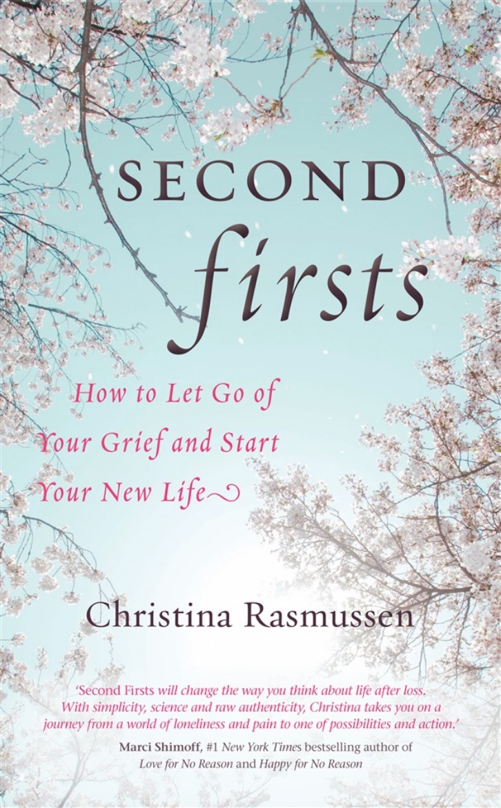 Picture of Second firsts - how to let go of your grief and start your new life