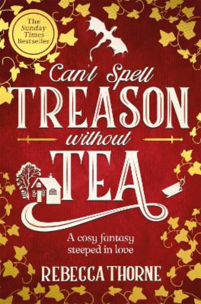 Picture of Can't Spell Treason Without Tea