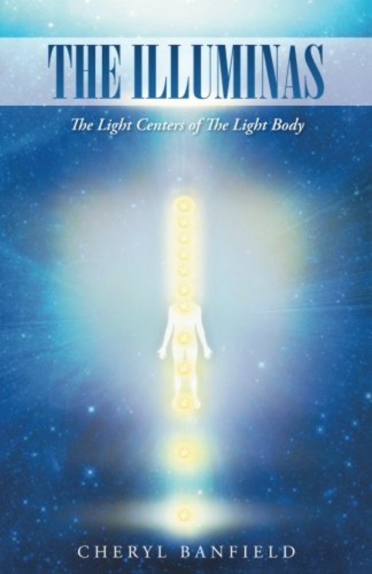 Picture of The Illuminas: The Light Centers of the Light Body