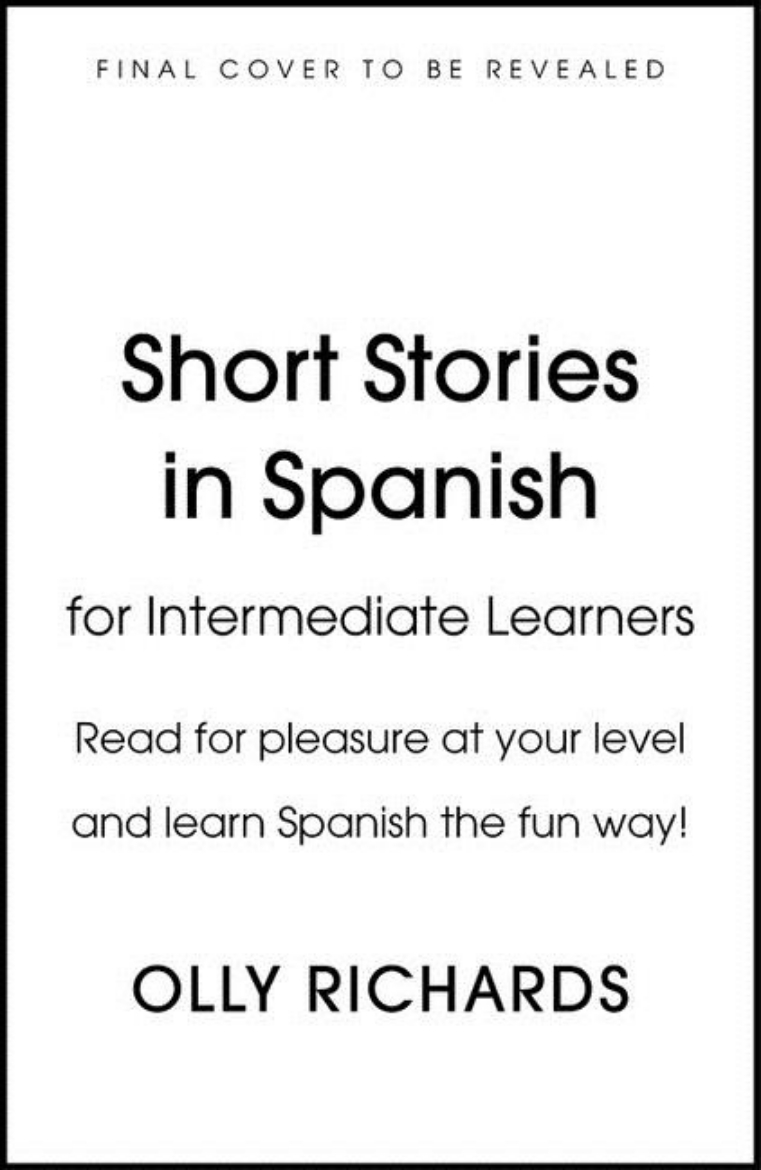 Picture of Short Stories In Spanish  For Intermediate Learners