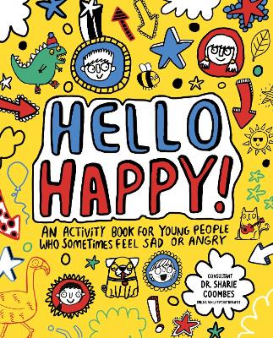 Picture of Hello Happy! Mindful Kids: An activity book for children who sometimes feel sad or angry.