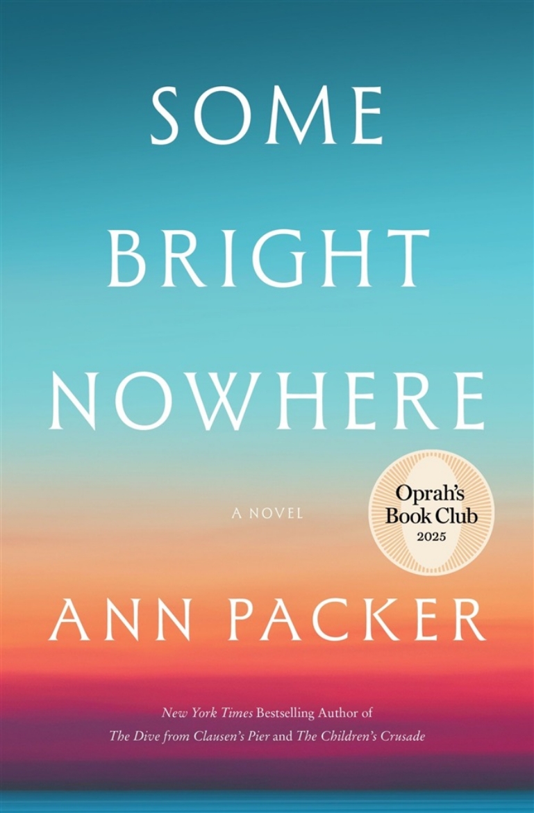 Picture of Some Bright Nowhere: A Novel