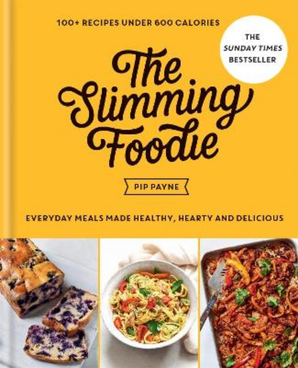 Picture of The Slimming Foodie: 100+ recipes under 600 calories