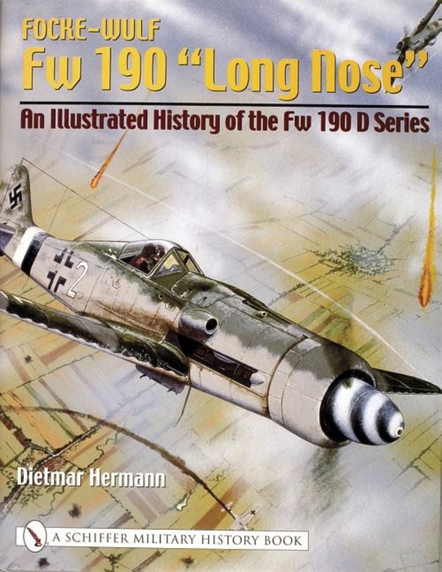 Picture of Focke-wulf fw 190 "long nose" - an illustrated history of the fw 190 d seri