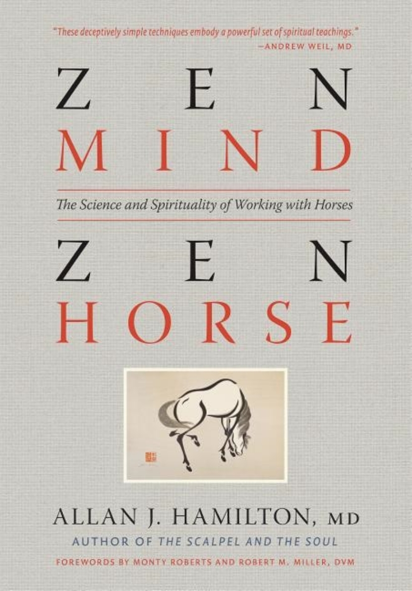 Picture of Zen mind zen horse the science and spirituality of working with horses
