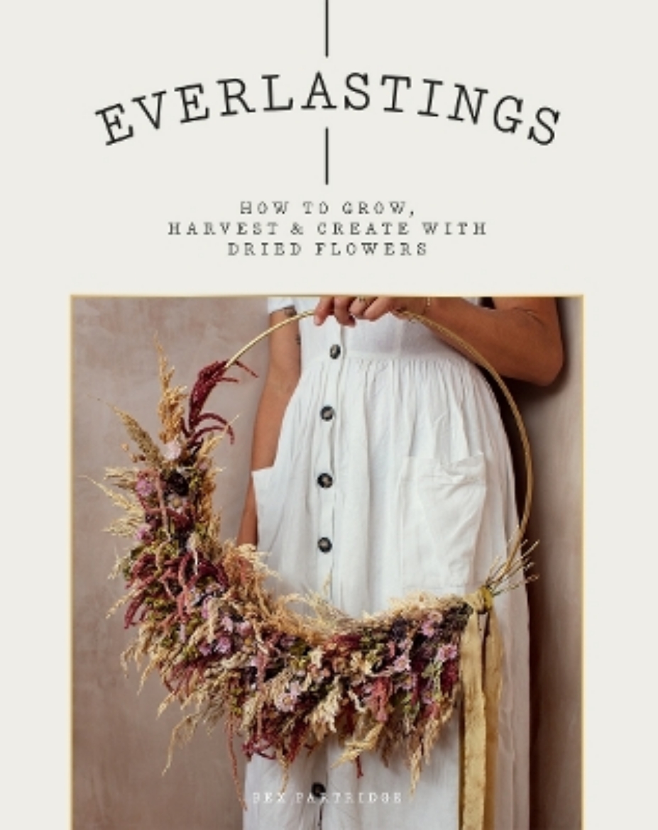 Picture of Everlastings: How to Grow, Harvest and Create with Dried Flowers