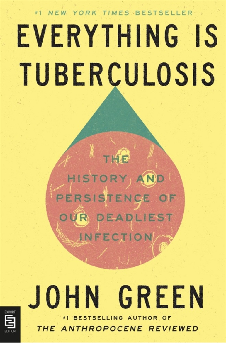 Picture of Everything Is Tuberculosis