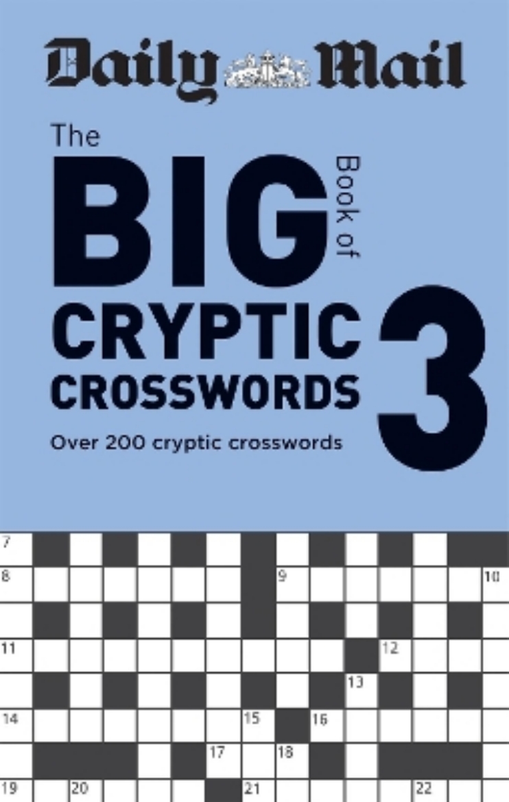 Picture of Daily Mail Big Book of Cryptic Crosswords Volume 3: Over 200 cryptic crosswords