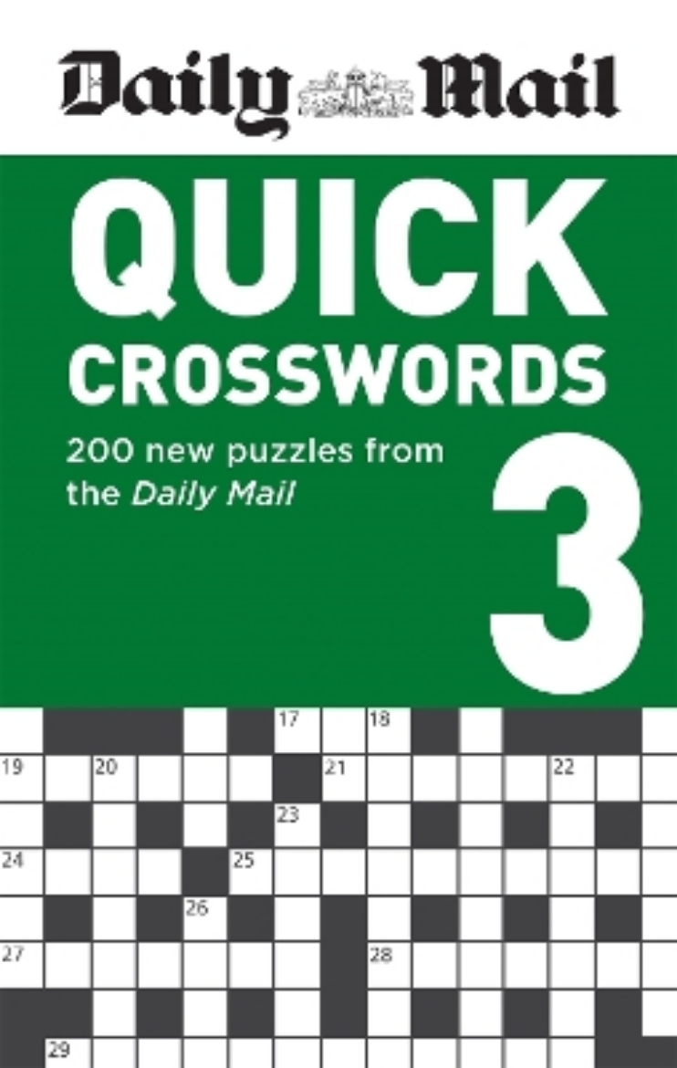 Picture of Daily Mail Quick Crosswords Volume 3: 200 new puzzles from the Daily Mail
