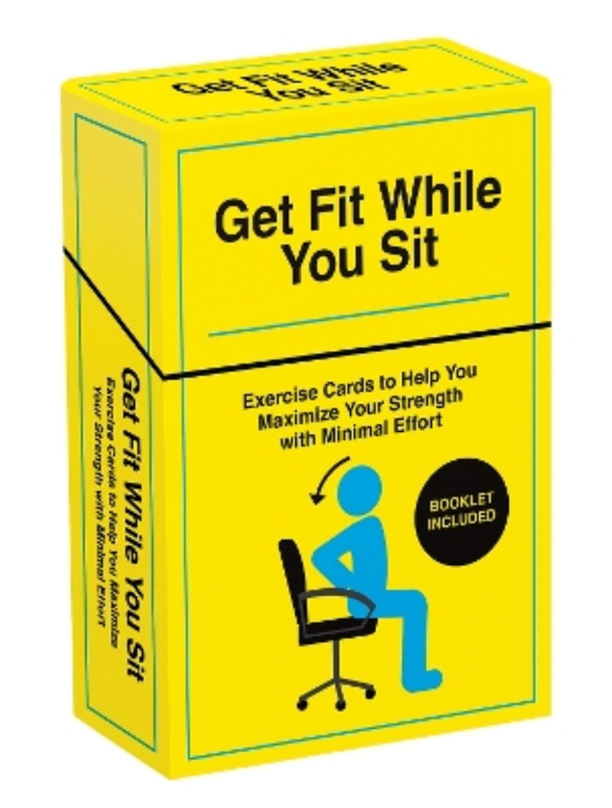 Picture of Get Fit While You Sit: Over 50 Exercise Cards to Help You Maximize Your Strength with Minimal Effort