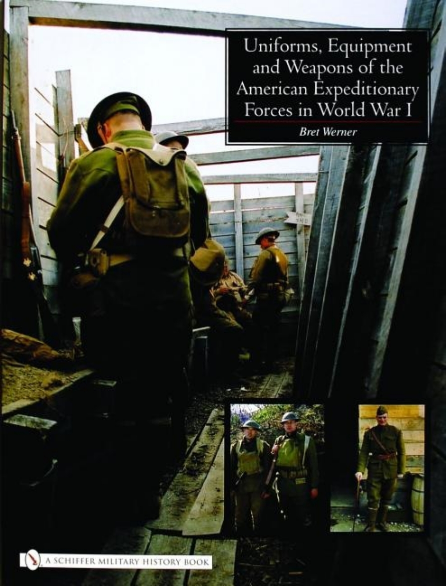 Picture of Uniforms, equipment and weapons of the american expeditionary forces in wor