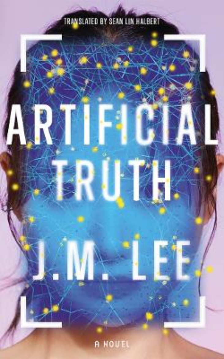Picture of Artificial Truth: A Novel