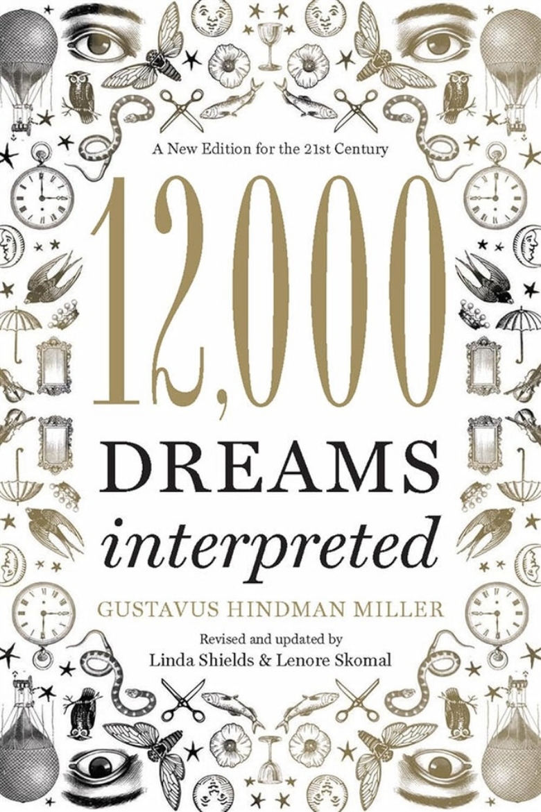 Picture of 12,000 dreams interpreted - a new edition for the 21st century