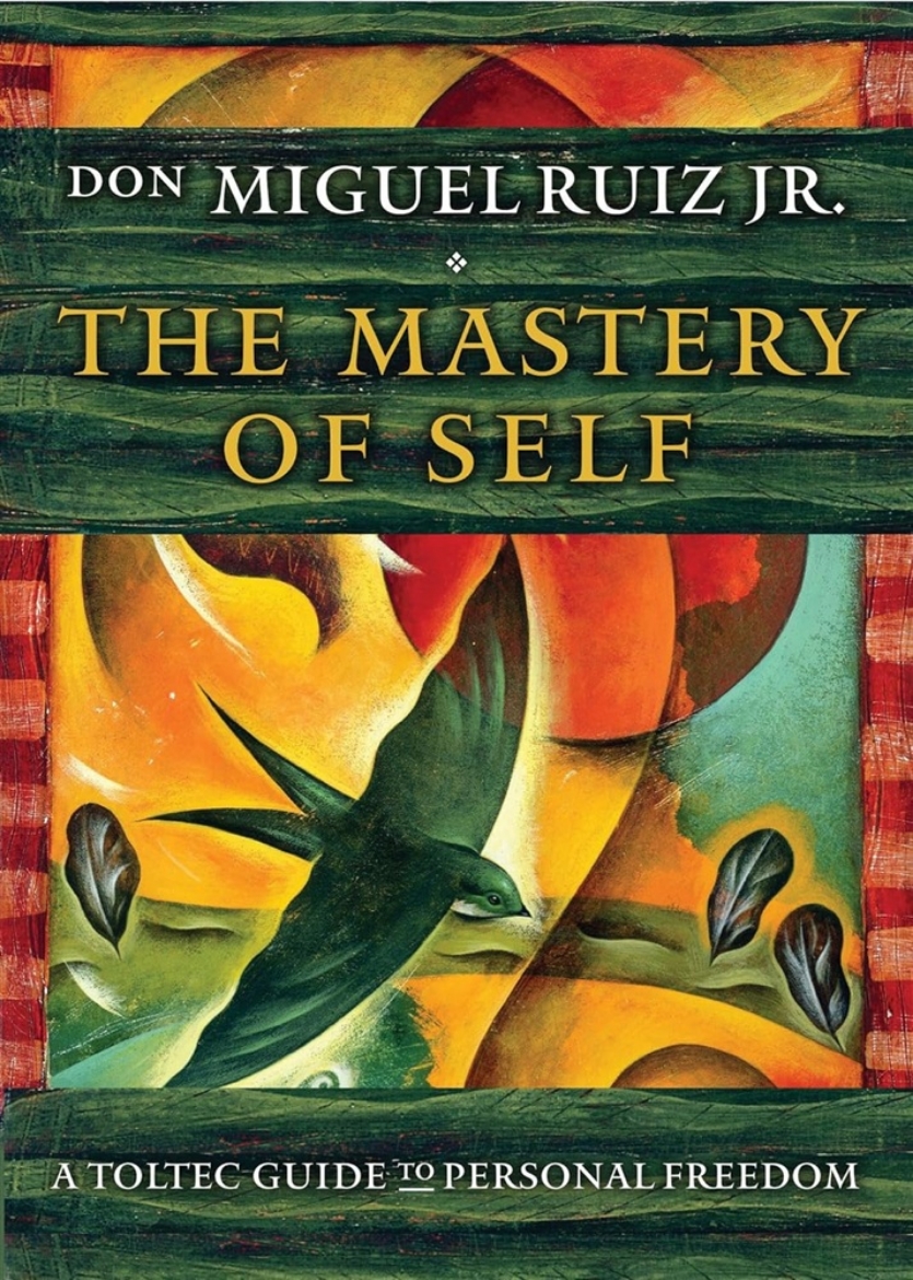 Picture of Mastery of self - a toltec guide to personal freedom