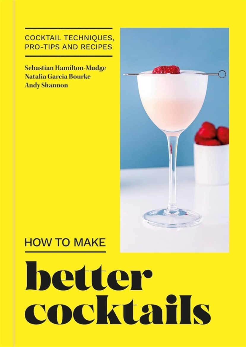 Picture of How to Make Better Cocktails