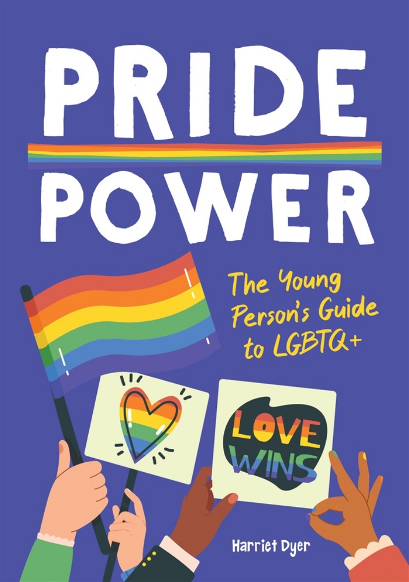 Picture of Pride Power: The Young Person's Guide to LGBTQ+