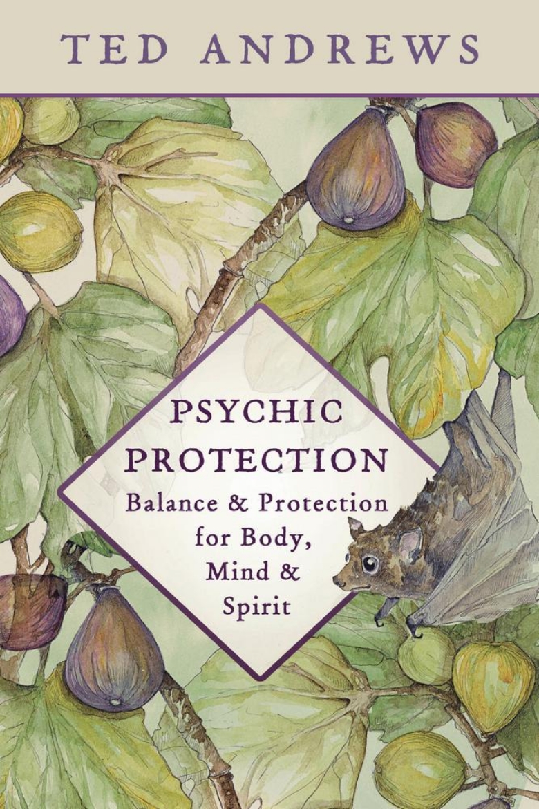 Picture of Psychic Protection: Balance and Protection for Body, Mind and Spirit