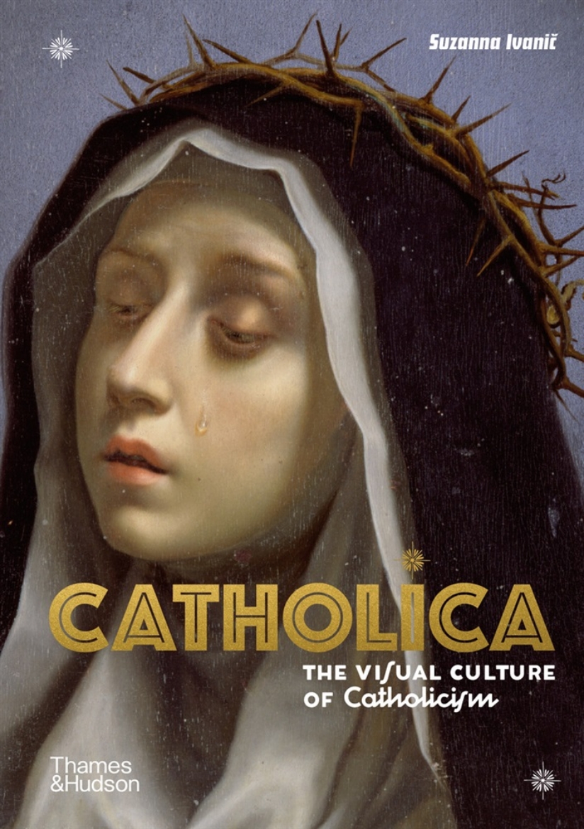 Picture of Catholica: The Visual Culture of Catholicism