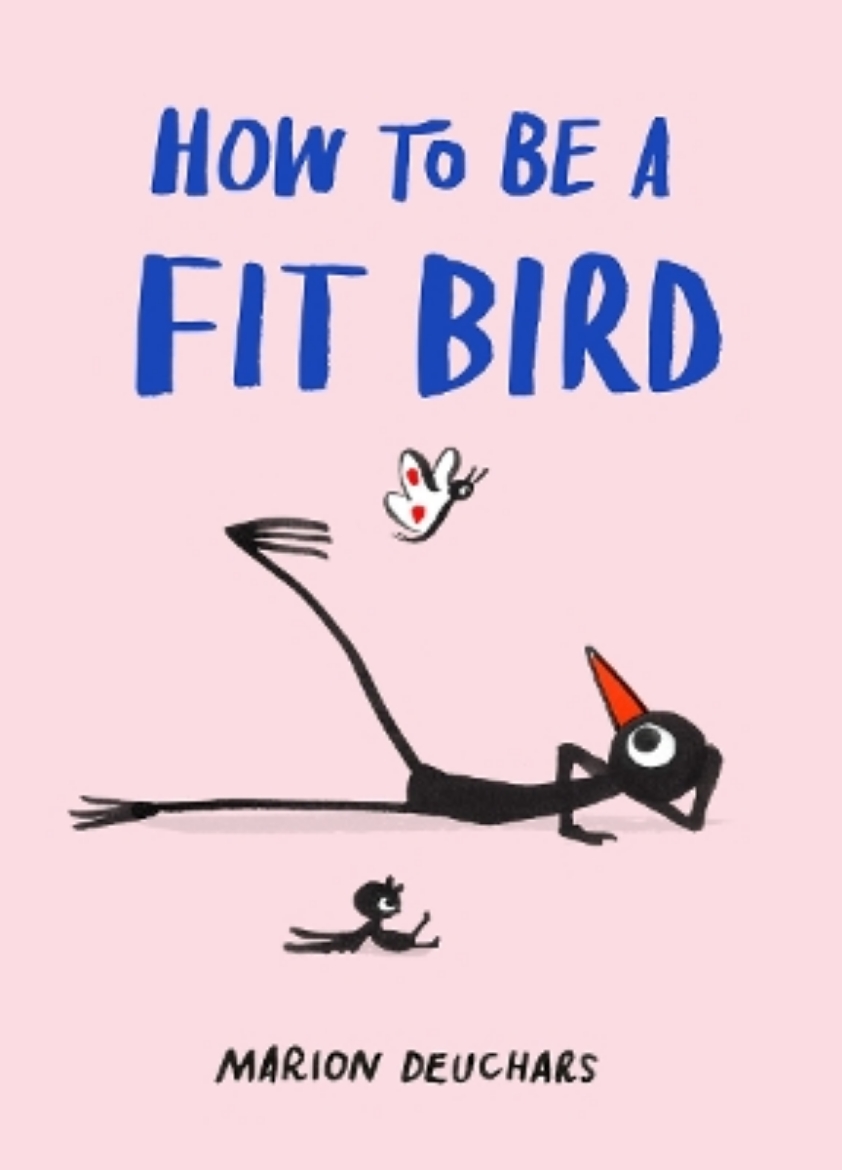 Picture of How to be a Fit Bird