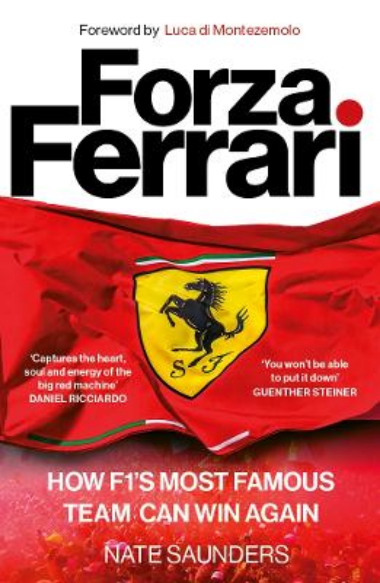Picture of Forza Ferrari: How F1’s Most Famous Team Can Win Again