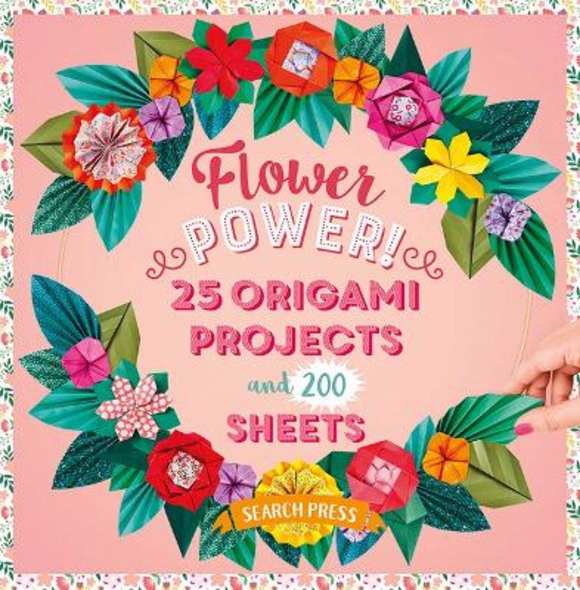 Picture of Flower Power!: 25 origami projects and 200 sheets