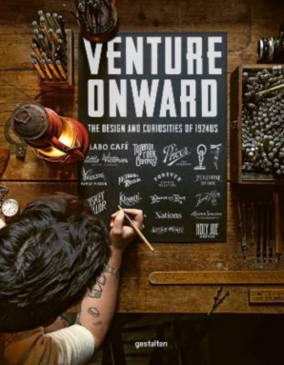 Picture of Venture Onward: The Design and Curiosities of 1924us