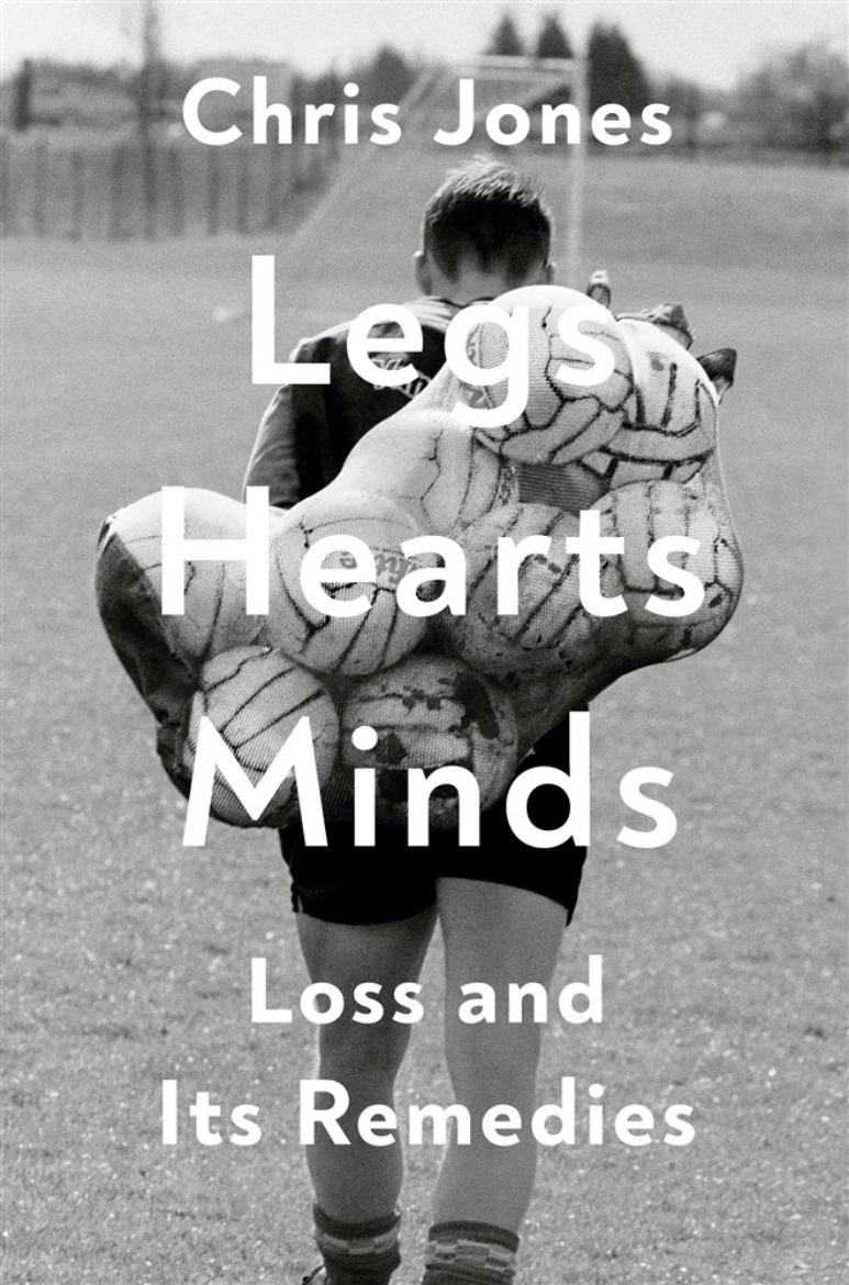 Picture of Legs Hearts Minds: Loss and Its Remedies