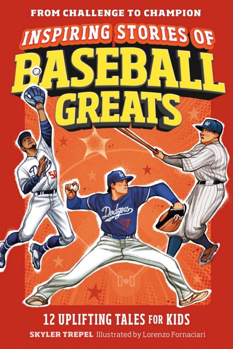 Picture of Inspiring Stories of Baseball Greats: 12 Uplifting Tales for Kids