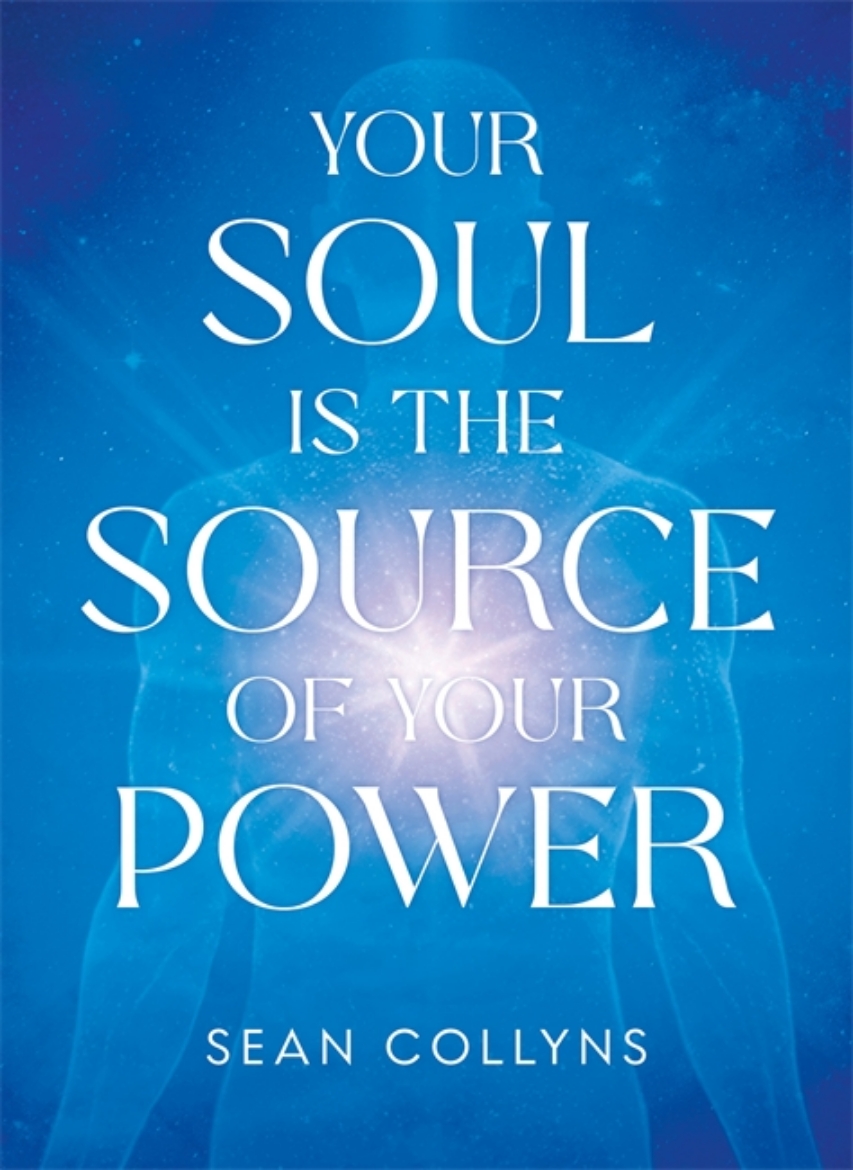 Picture of Your Soul Is the Source of Your Power
