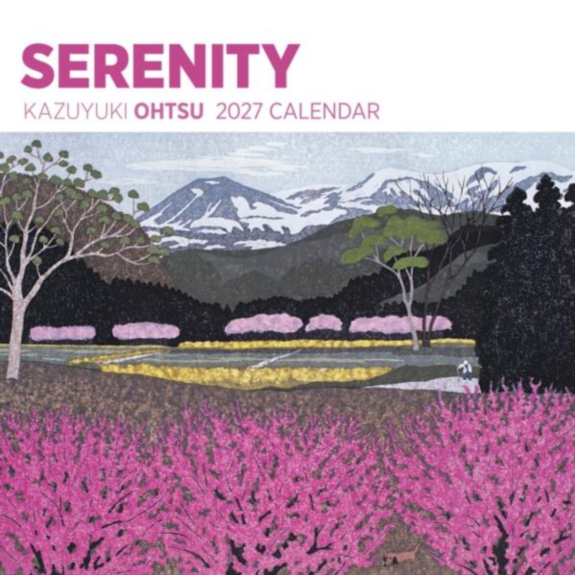 Picture of Serenity: Kazuyuki Ohtsu : 2027 Wall Calendar