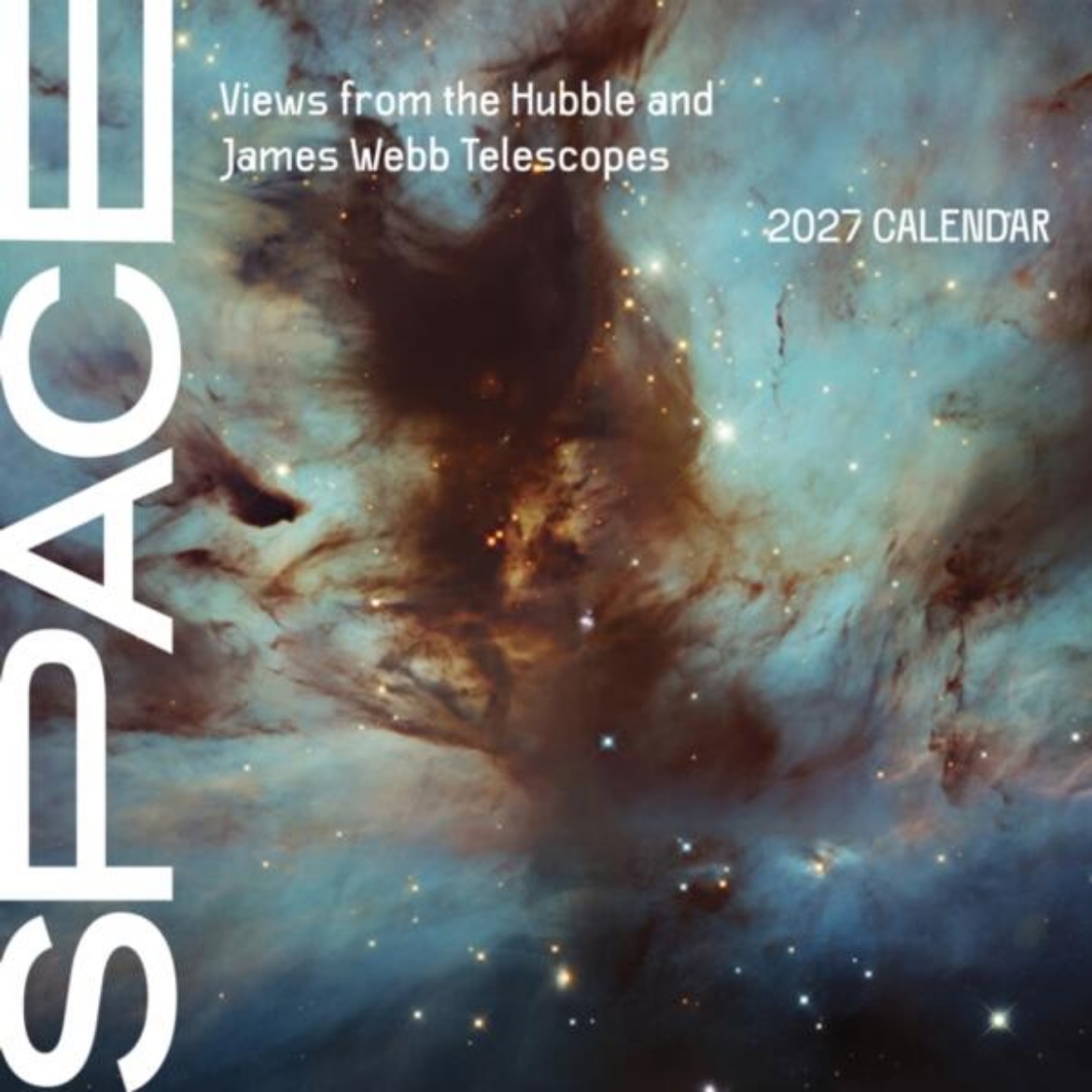 Picture of Space: Views from the Hubble and James Webb Telescopes : 2027 Wall Calendar