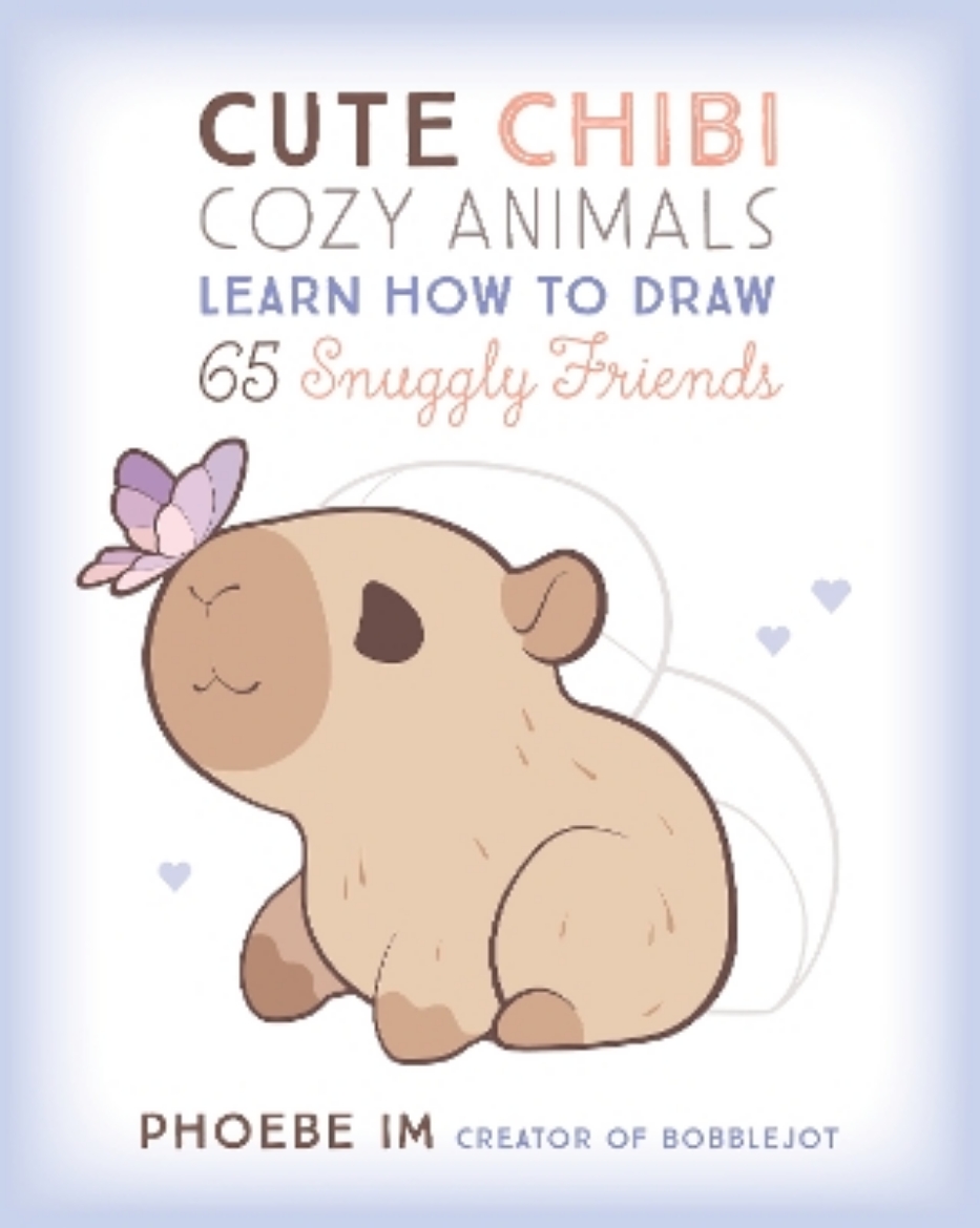 Picture of Cute Chibi Cozy Animals: Learn How to Draw 65 Snuggly Friends